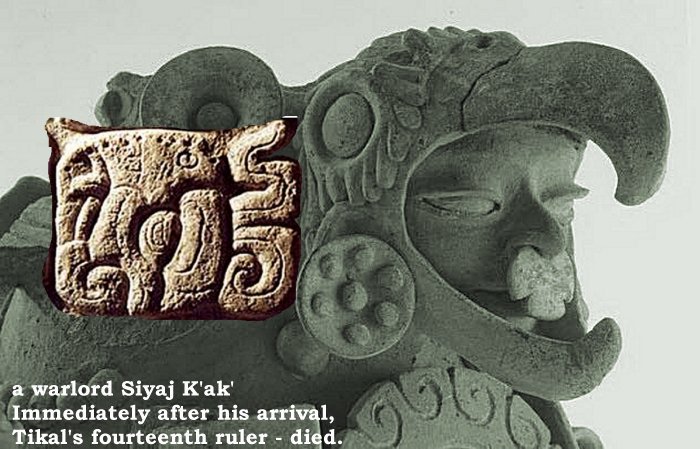 On This Day In History: Powerful Warlord And Emissary Of Spear-Thrower-Owl Arrived At Tikal - On Jan 8, 378 AD