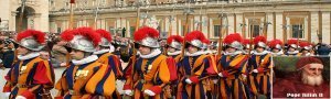 On This Day In History: 150 Highly-Trained Swiss Guards Entered Vatican For The First Time – On Jan 22, 1506